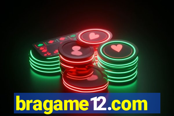 bragame12.com