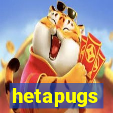 hetapugs