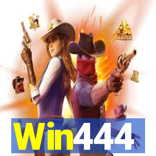 Win444