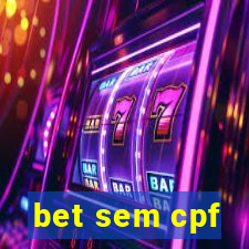 bet sem cpf