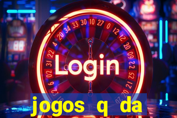 jogos q da dinheiro de verdade