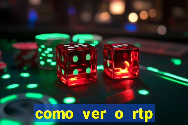 como ver o rtp dos slots