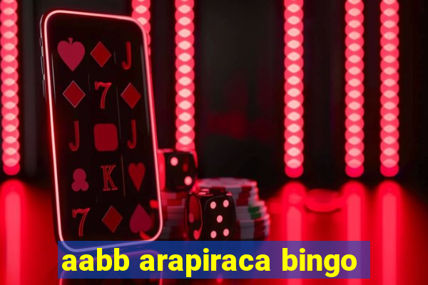 aabb arapiraca bingo