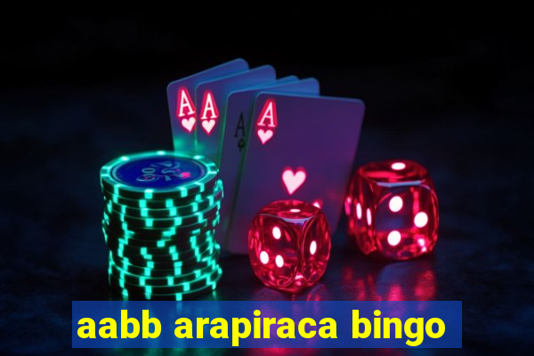 aabb arapiraca bingo