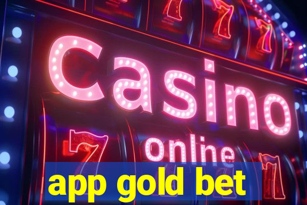 app gold bet