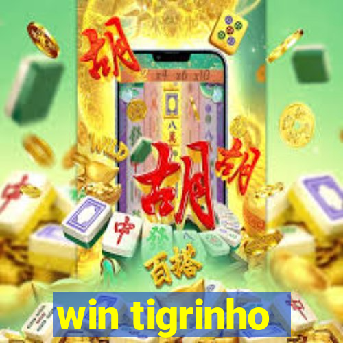 win tigrinho