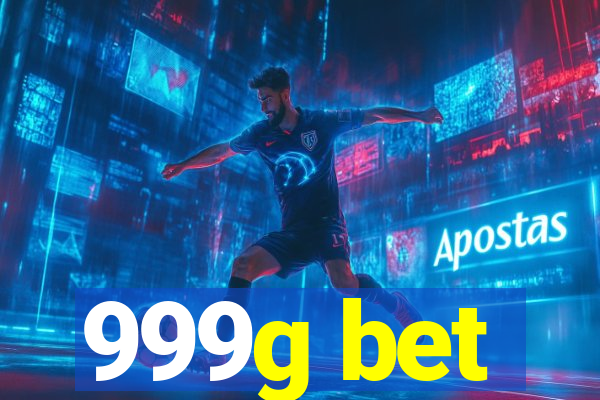 999g bet