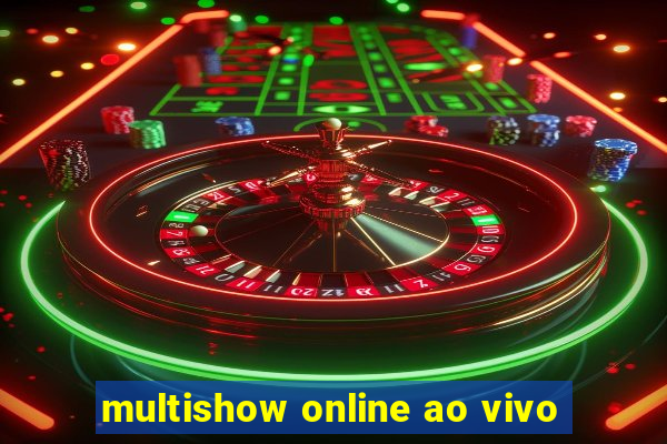 multishow online ao vivo