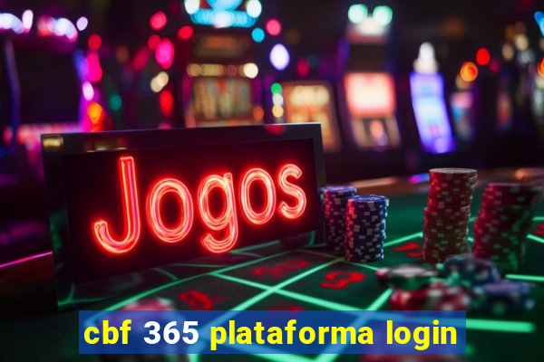 cbf 365 plataforma login