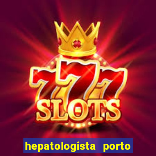 hepatologista porto alegre ipe