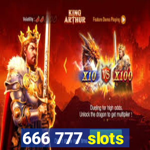 666 777 slots