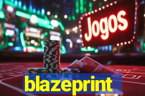 blazeprint