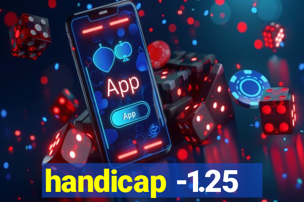 handicap -1.25