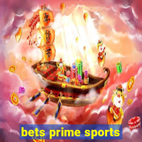 bets prime sports