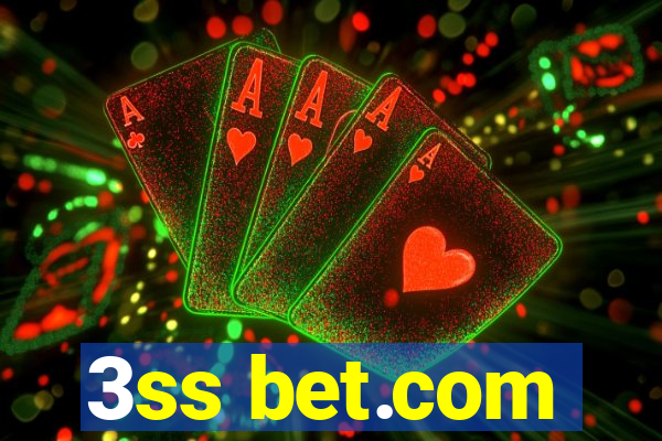 3ss bet.com