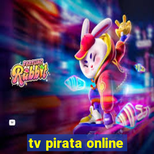 tv pirata online