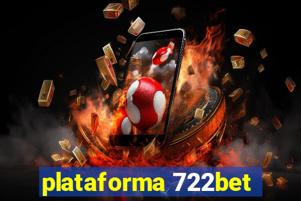 plataforma 722bet