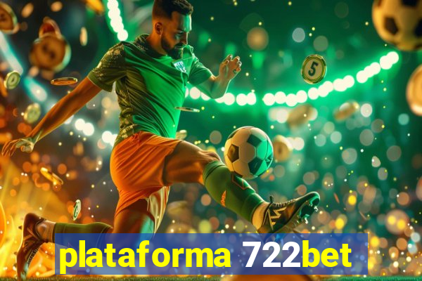 plataforma 722bet