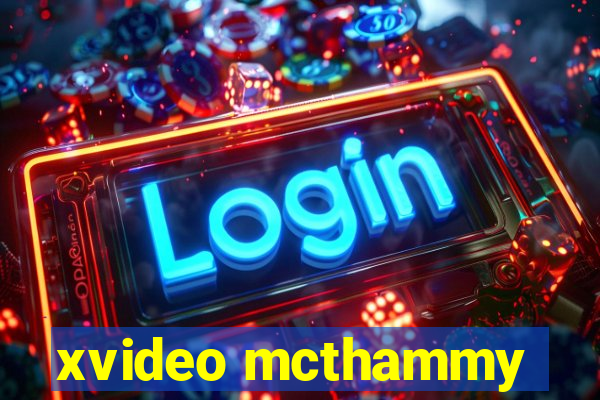 xvideo mcthammy