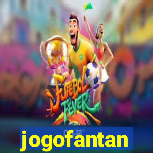 jogofantan