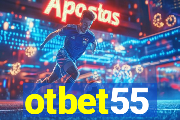 otbet55