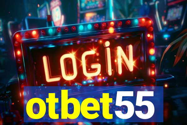 otbet55