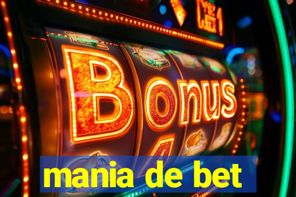 mania de bet