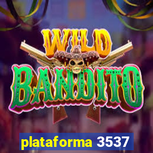 plataforma 3537