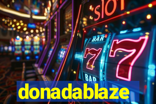 donadablaze