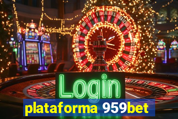 plataforma 959bet