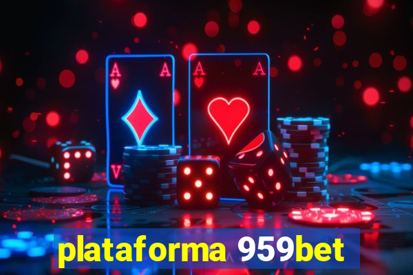 plataforma 959bet