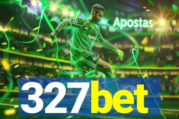 327bet