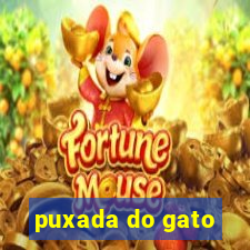 puxada do gato