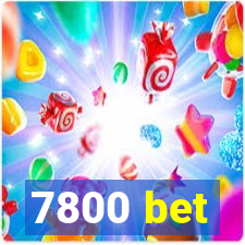 7800 bet