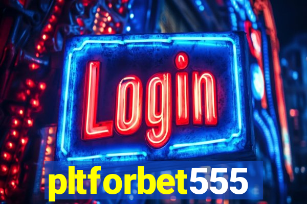 pltforbet555