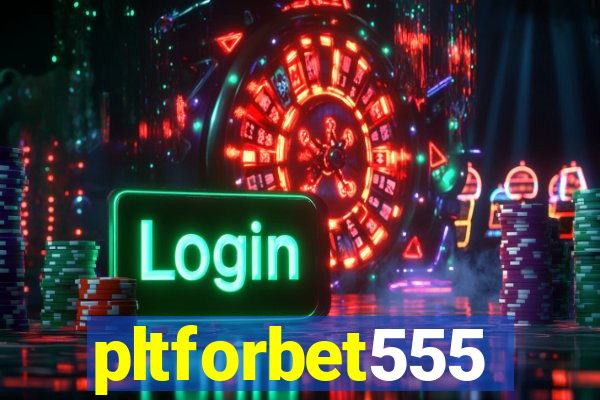 pltforbet555