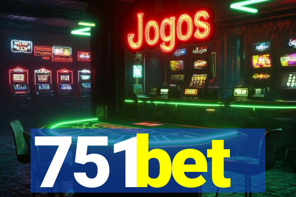 751bet