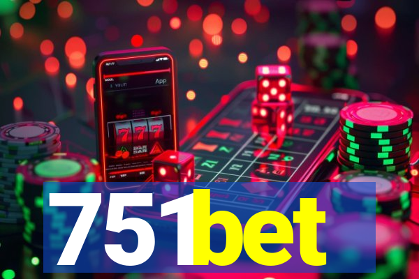 751bet