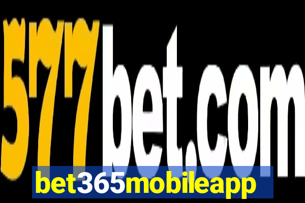 bet365mobileapp