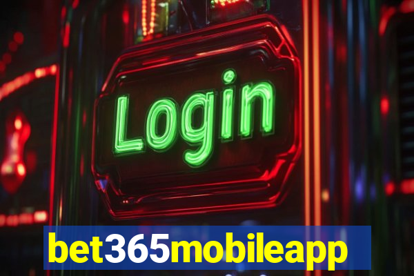 bet365mobileapp