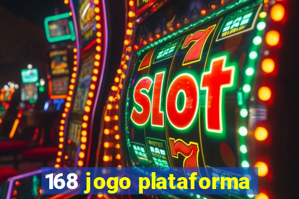 168 jogo plataforma