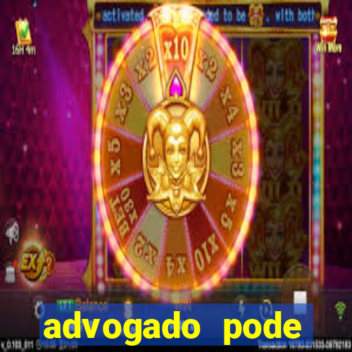 advogado pode patrocinar time de futebol