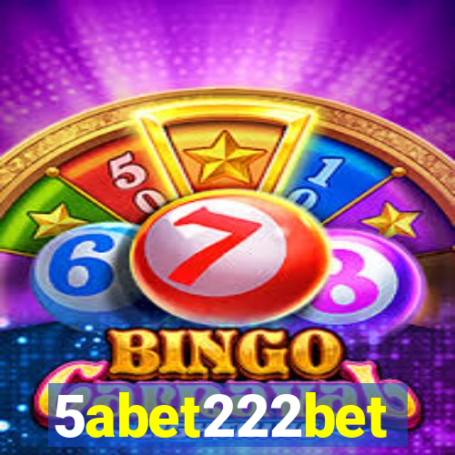 5abet222bet