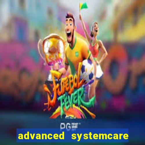 advanced systemcare 17 serial key brasil