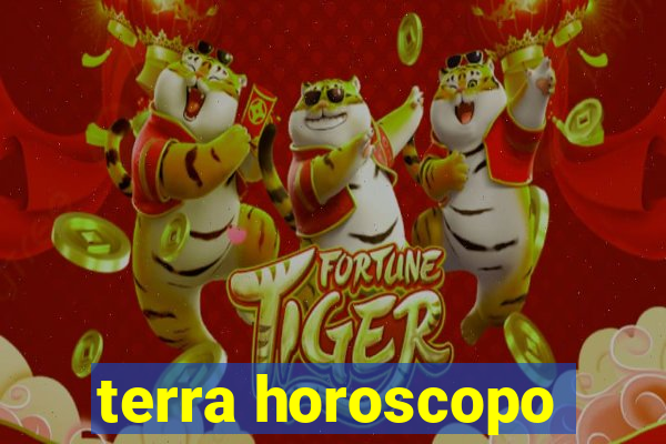 terra horoscopo