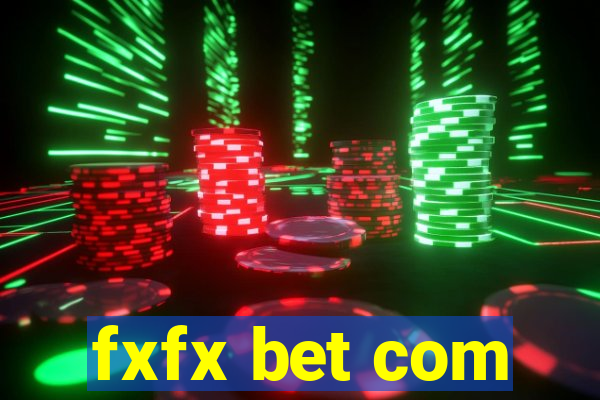 fxfx bet com