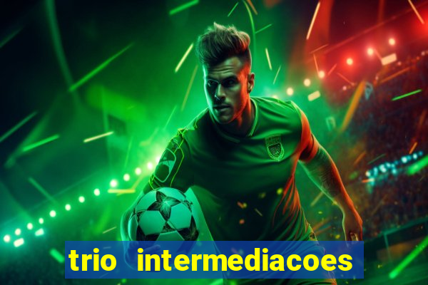 trio intermediacoes jogos online