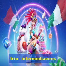 trio intermediacoes jogos online