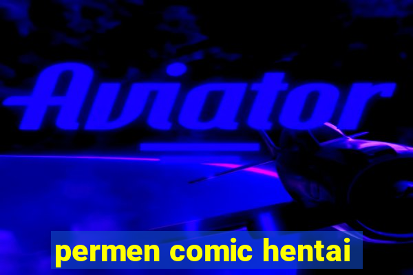 permen comic hentai