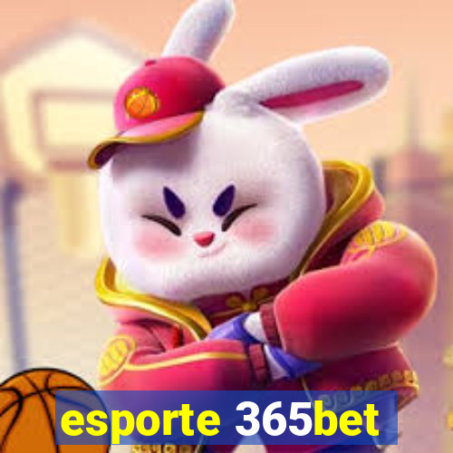 esporte 365bet